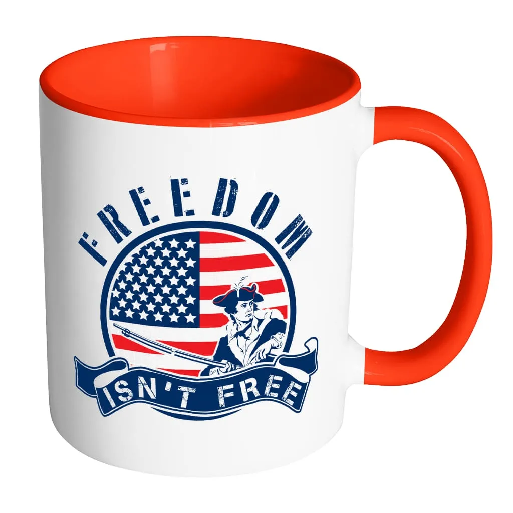 American Flag Patriot Mug Freedom Isnt Free White 11oz Accent Coffee Mugs