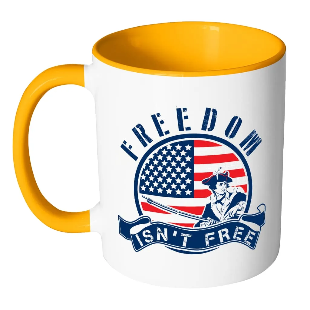 American Flag Patriot Mug Freedom Isnt Free White 11oz Accent Coffee Mugs