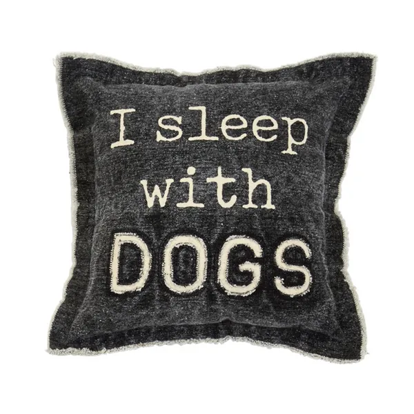 I Sleep With Dogs Pillow