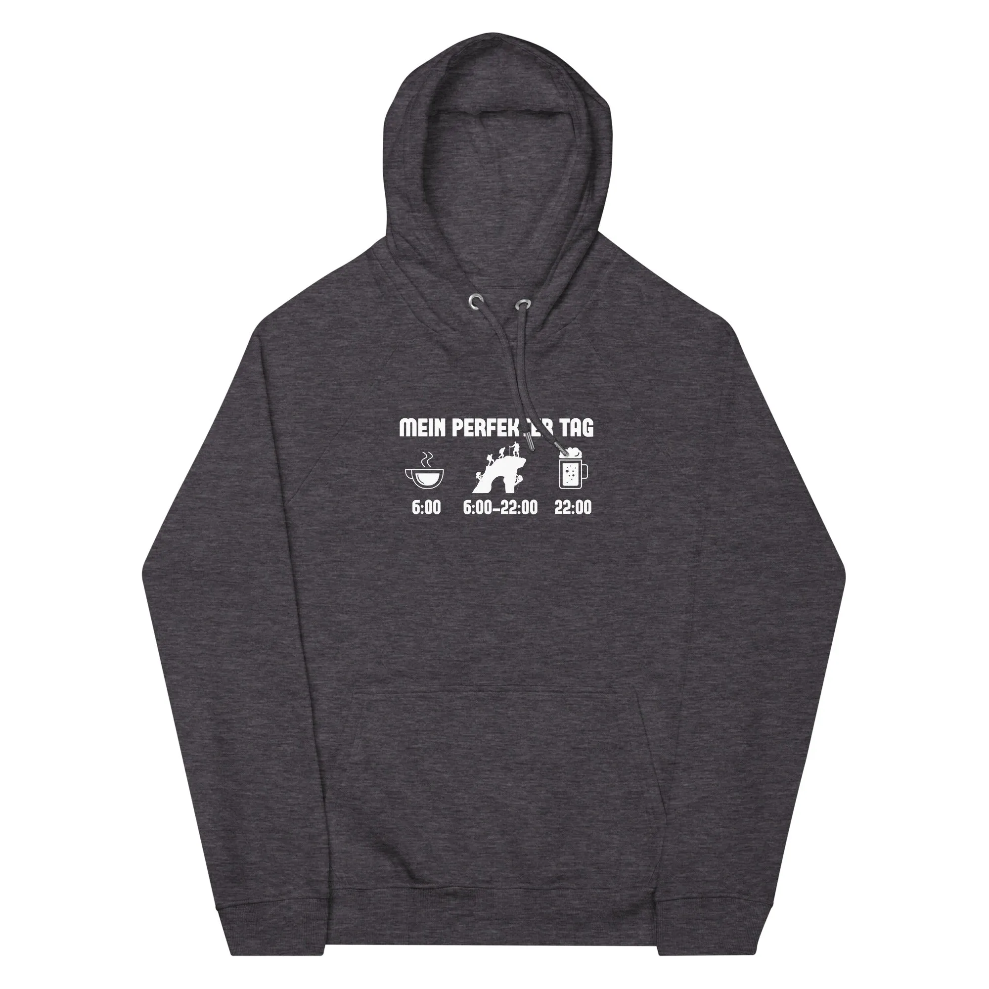 Mein Perfekter Tag - Unisex Premium Organic Hoodie